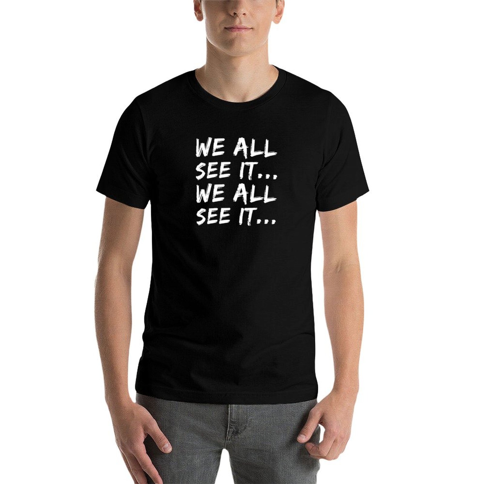 We all see it... We all see it - Commercial Printing And Graphics review and price